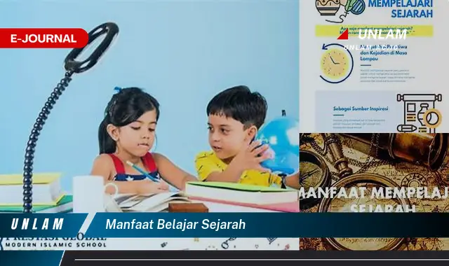 manfaat belajar sejarah