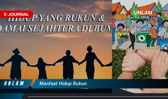 manfaat hidup rukun