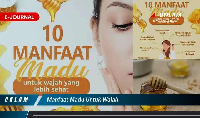 manfaat madu untuk wajah