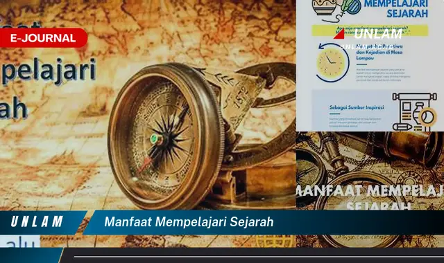 manfaat mempelajari sejarah