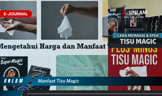 manfaat tisu magic